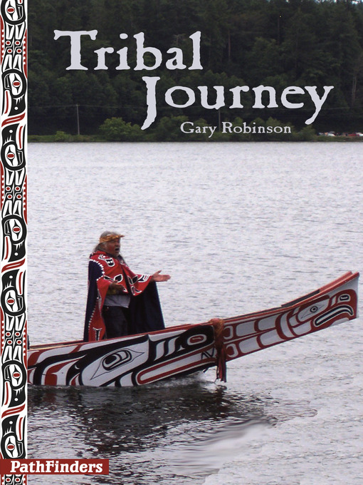 Title details for Tribal Journey by Gary Robinson - Available